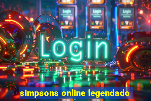 simpsons online legendado